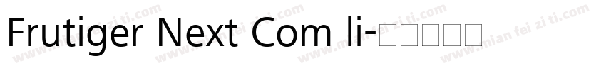 Frutiger Next Com li字体转换